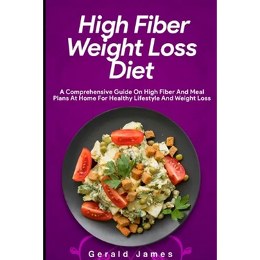 High Fiber Weight Loss Diet
