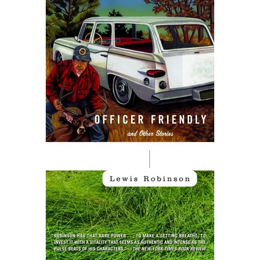Officer Friendly: And Other Stories