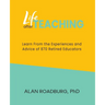 Life After Teaching