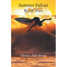 Summer Fallout: Book Five