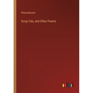 Song-Tide, and Other Poems