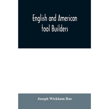 English and American tool builders