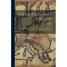 The Guardians of the Gate; Historical Lectures on the Serbe, by R. G. D. Laffan, With a Foreword by Vice-Admiral E. T. Troubridge
