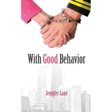 With Good Behavior