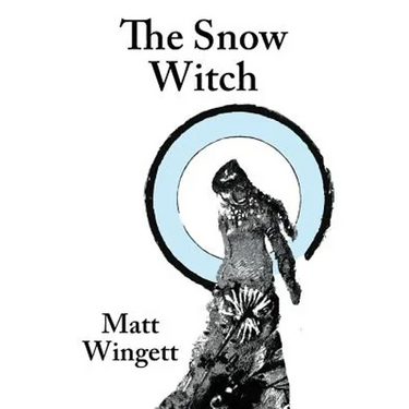The Snow Witch (paperback edition)