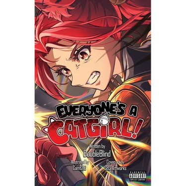 Everyone's a Catgirl!: Volume Five - A LitRPG Isekai Adventure