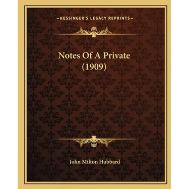 Notes Of A Private (1909)