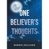One Believer's Thoughts