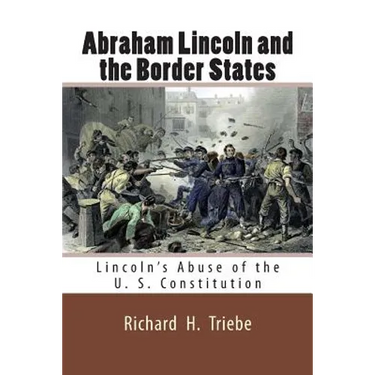 Abraham Lincoln and the Border States