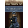 Child of the Fighting Tenth: On the Frontier with the Buffalo Soldiers