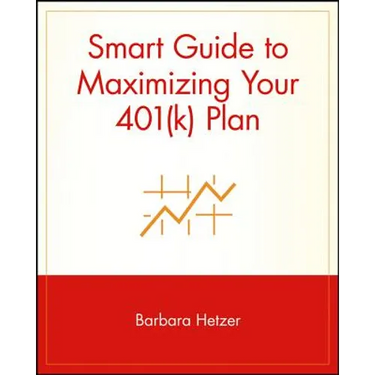 Smart Guide to Maximizing Your 401(k) Plan