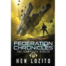 Federation Chronicles: The Complete Series