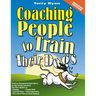 Coaching People to Train Their Dogs