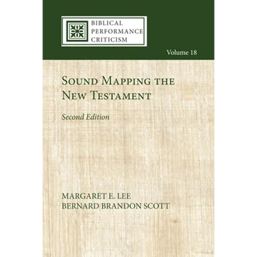 Sound Mapping the New Testament, Second Edition
