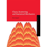 Chaos, Scattering and Statistical Mechanics