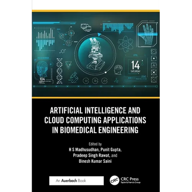 Artificial Intelligence and Cloud Computing Applications in Biomedical Engineering