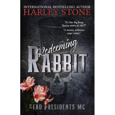 Redeeming Rabbit: Military MC romance, interconnected standalone