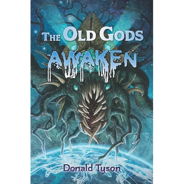The Old Gods Awaken