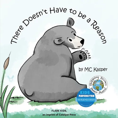 There Doesn't Have to Be a Reason