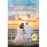 Repositioning: Lost Love, Found