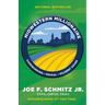 Midwestern Millionaire: Hardworking, Frugal, Diligent Saver