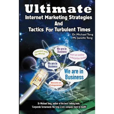 Ultimate Internet Marketing Strategies And Tactics For Turbulent Times