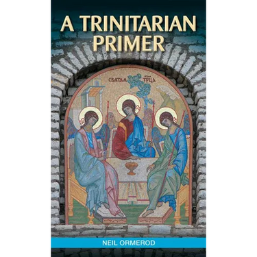 A Trinitarian Primer
