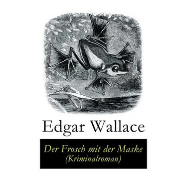 Der Frosch mit der Maske (Kriminalroman)