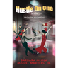 Hustle On One
