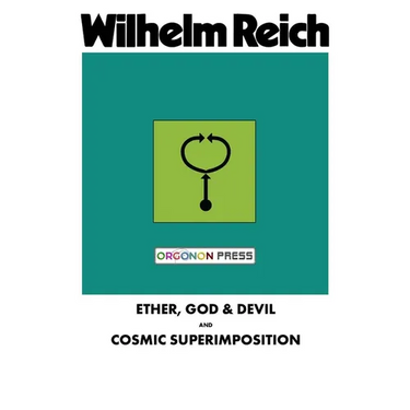 Ether, God & Devil & Cosmic Superimposition