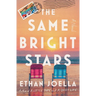 The Same Bright Stars