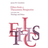Ethics from a Theocentric Perspective, Volume 1: Theology and Ethics