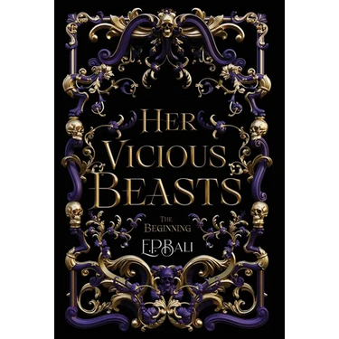 Her Vicious Beasts: The Beginning (Prequel Novella)