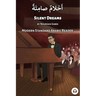 Silent Dreams: Modern Standard Arabic Reader