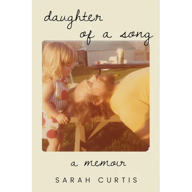 Daughter of a Song: A Memoir