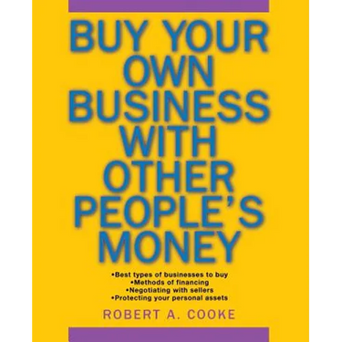 Buy Your Own Business with Other People's Money