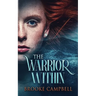 The Warrior Within
