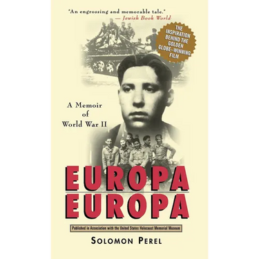 Europa, Europa: A Memoir of World War II