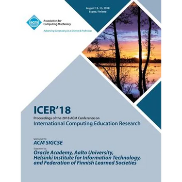 Icer '18: Proceedings of the 2018 ACM Conference on International Computing Education Research