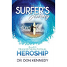 The Surfer's Journey: The Path to Transformational Heroship
