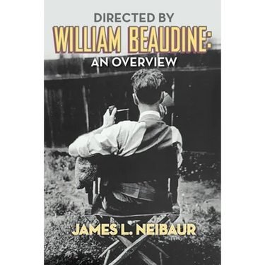 Directed by William Beaudine: An Overview