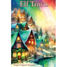 Elf Town