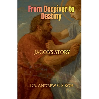 From Deceiver to Destiny: Jacob's Story