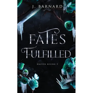 Fates Fulfilled