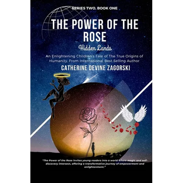 The Power of the Rose: Hidden Lands