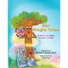 The Magic Tree a timeless story for you and me: Multi-Award-Winning Book and Recipient of the International Impact Book Award