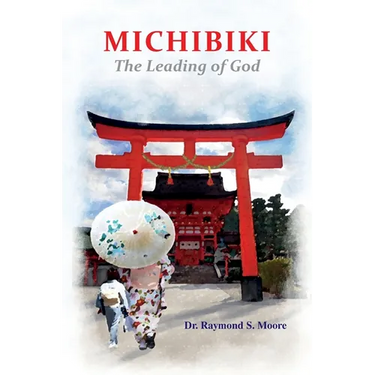 Michibiki: The Leading of God