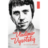 Vladimir Vysotsky: Selected Works