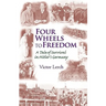 Four Wheels to Freedom