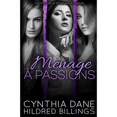 Menage a Passions